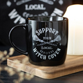 Support Your Local Witch Coven Black Ceramic Mug