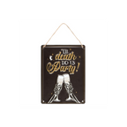 Til Death Do Us Party Champagne Hanging Metal Sign