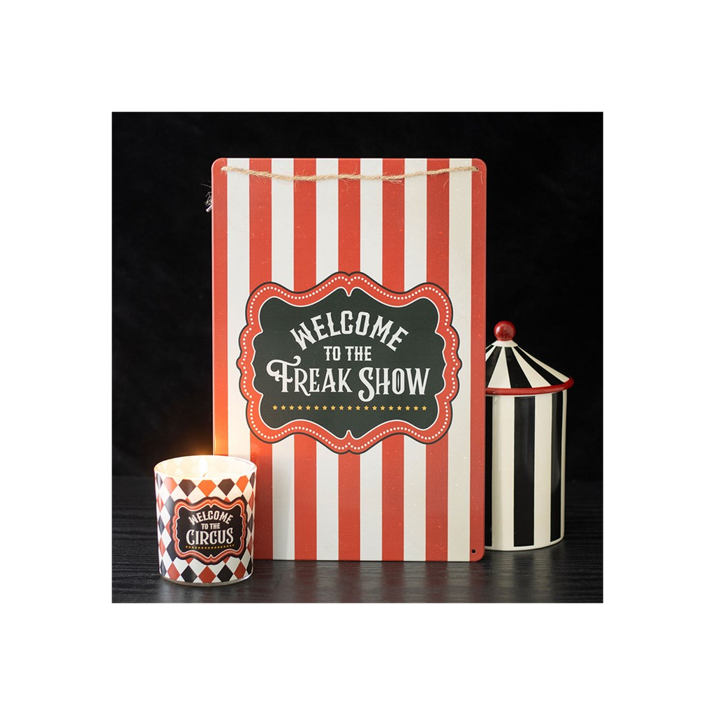 Welcome to the Freak Show Metal Hanging Sign