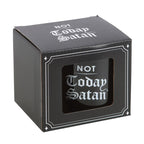 Not Today Satan Mug Something Different
