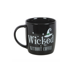 Wicked Without Coffee Mug